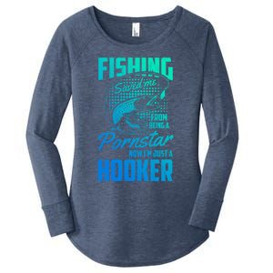 Fishing Saved Me From Becoming A Pornstar Now Hooker Gift Women's Perfect Tri Tunic Long Sleeve Shirt