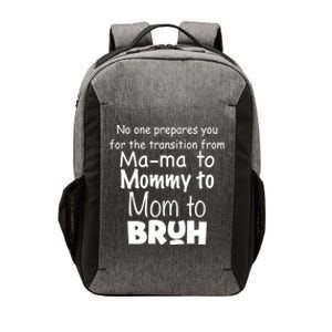 Funny Sarcastic Mom Mama Mommy Mom Bruh Mom Sarcastic Quotes Cute Gift Vector Backpack