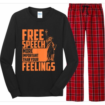 Free Speech More Important Than Your Feelings Meaningful Gift Long Sleeve Pajama Set