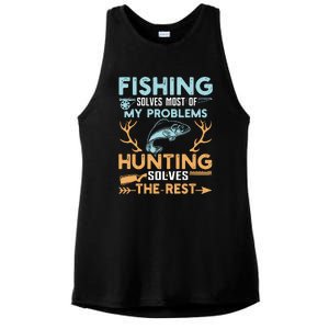 Fishing Solves Most Of My Problems Hunting Solves The Rest Pullo Ladies PosiCharge Tri-Blend Wicking Tank