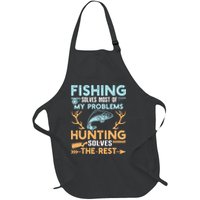 Fishing Solves Most Of My Problems Hunting Solves The Rest Pullo Full-Length Apron With Pockets