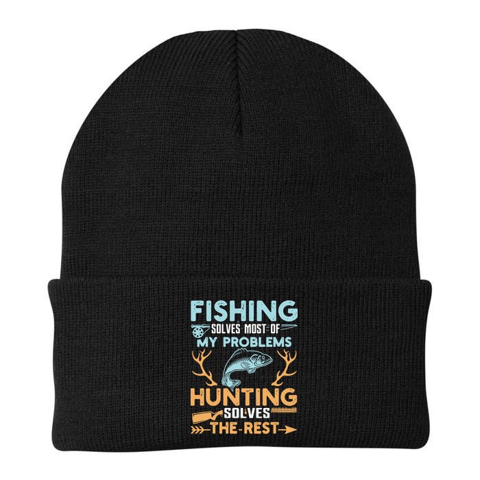 Fishing Solves Most Of My Problems Hunting Solves The Rest Pullo Knit Cap Winter Beanie