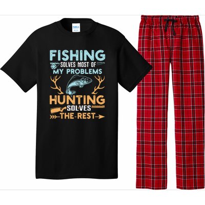 Fishing Solves Most Of My Problems Hunting Solves The Rest Pullo Pajama Set