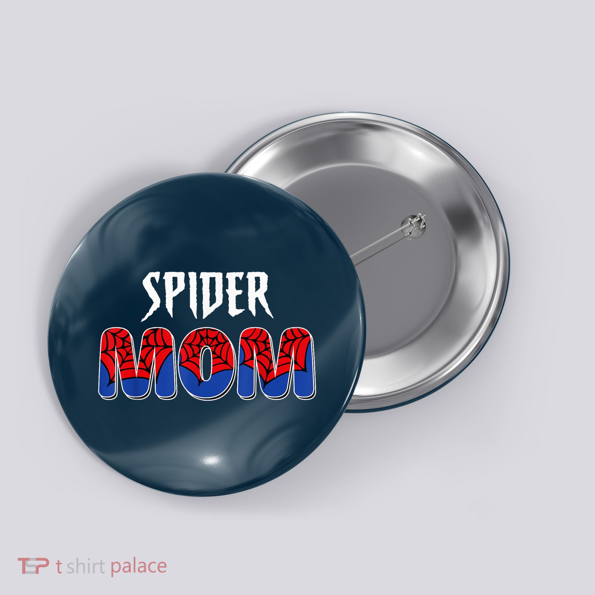 Funny Spider Mom For W.O.M.E.N. .G.I.R.L.S Love Funny Spider Mom Button