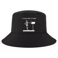 Funny Skeleton Music Teacher ILl Wait Until ItS Quiet Cool Comfort Performance Bucket Hat