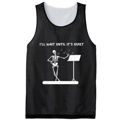 Funny Skeleton Music Teacher ILl Wait Until ItS Quiet Mesh Reversible Basketball Jersey Tank