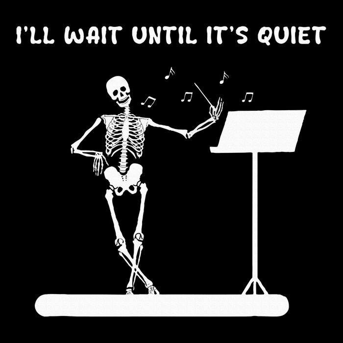 Funny Skeleton Music Teacher ILl Wait Until ItS Quiet Short Acrylic Beanie