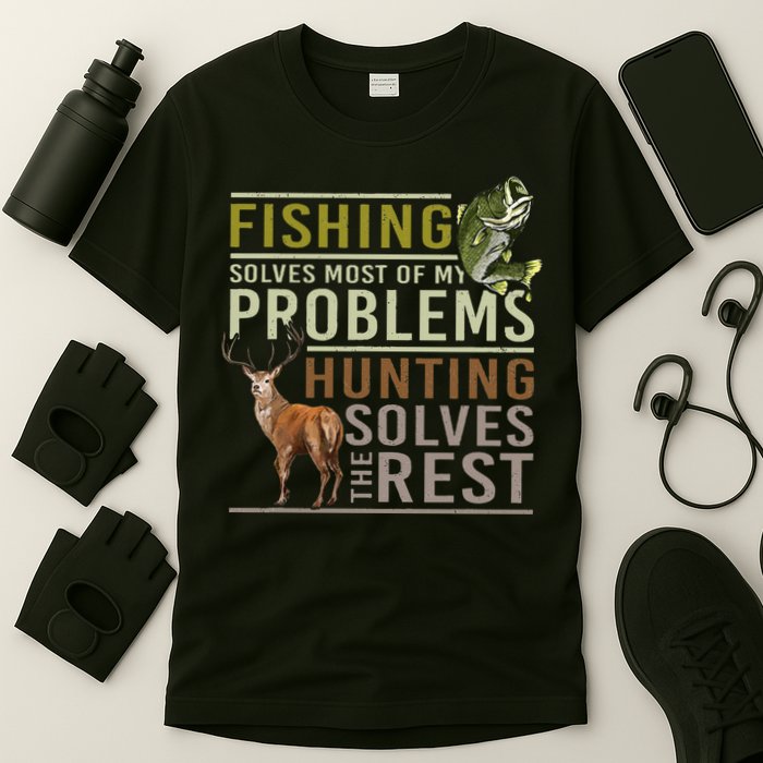 Fishing Solves Most Of My Problems Hunting T-Shirt