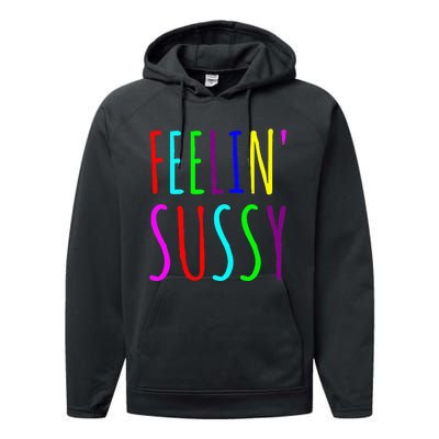 Feelin Sussy Mobile Gamer Funny Sus Imposter Crew Colors Performance Fleece Hoodie