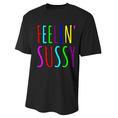 Feelin Sussy Mobile Gamer Funny Sus Imposter Crew Colors Performance Sprint T-Shirt