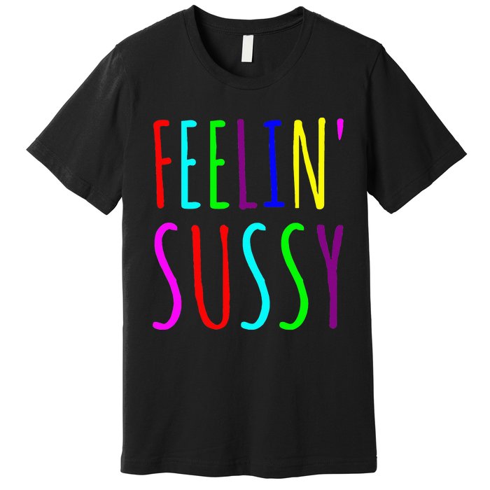 Feelin Sussy Mobile Gamer Funny Sus Imposter Crew Colors Premium T-Shirt