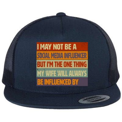 Funny Social Media Influencer Love Husband Internet Flat Bill Trucker Hat