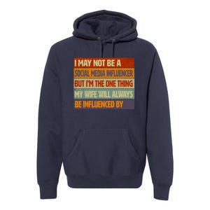 Funny Social Media Influencer Love Husband Internet Premium Hoodie