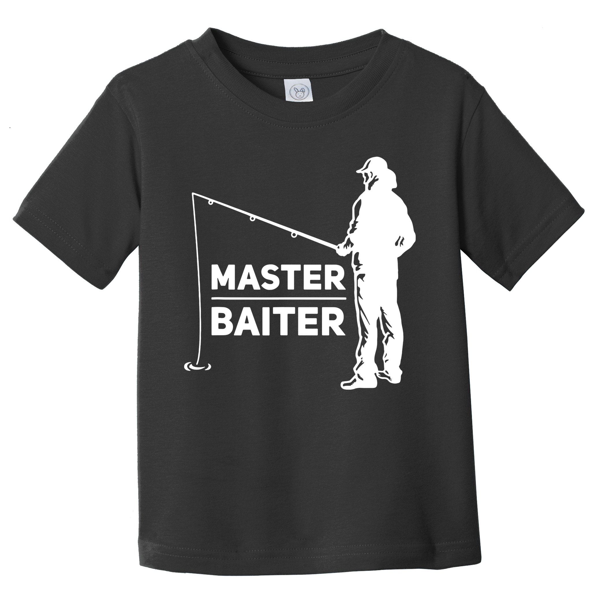 Funny Saying Master Baiter Fishing Fishermen Toddler T-Shirt