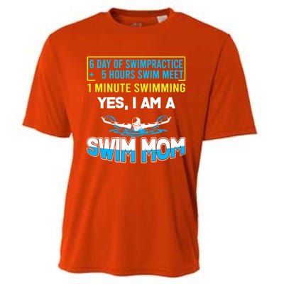 Funny Swim Mom 6 Day Of Swim Practice Yes I'm A Swim Mom Gift Cooling Performance Crew T-Shirt