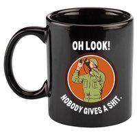 Funny Sarcastic Men Says Oh Look Nobody Gives A Shit Funny Novelty Sayings 11oz C Handle Ceramic Mug
