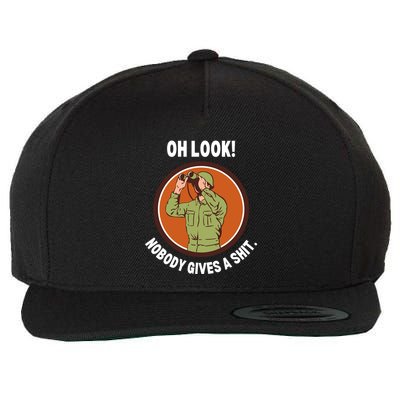 Funny Sarcastic Men Says Oh Look Nobody Gives A Shit Funny Novelty Sayings Wool Snapback Cap