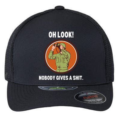 Funny Sarcastic Men Says Oh Look Nobody Gives A Shit Funny Novelty Sayings Flexfit Unipanel Trucker Cap