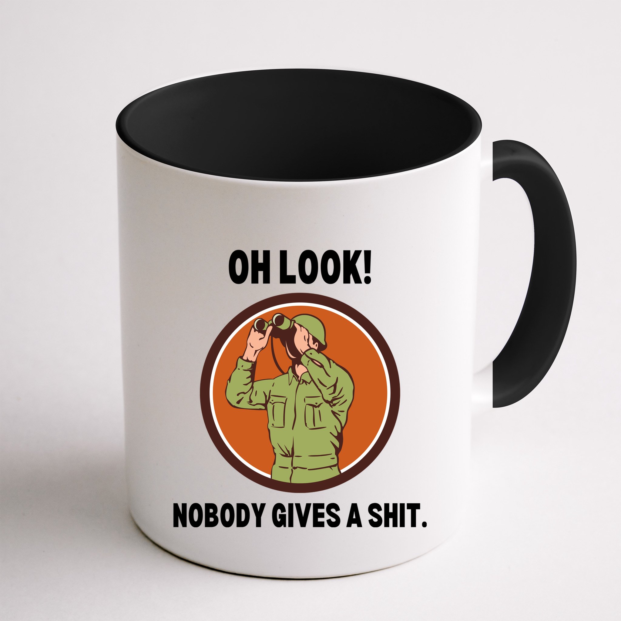 Funny Sarcastic Men Says Oh Look Nobody Gives A Shit Funny Novelty Sayings Mug