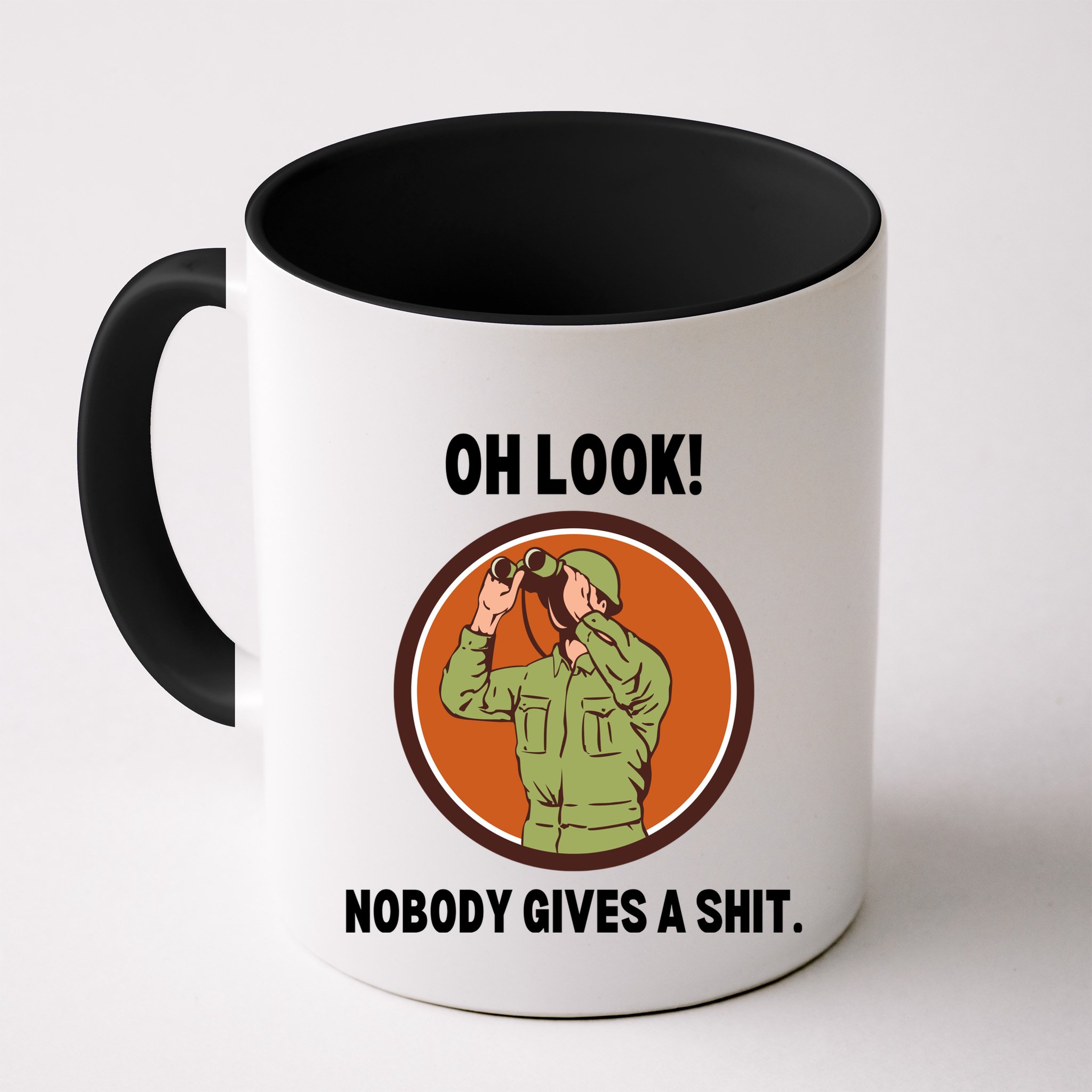 Funny Sarcastic Men Says Oh Look Nobody Gives A Shit Funny Novelty Sayings Mug