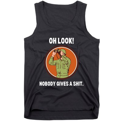 Funny Sarcastic Men Says Oh Look Nobody Gives A Shit Funny Novelty Sayings Tank Top