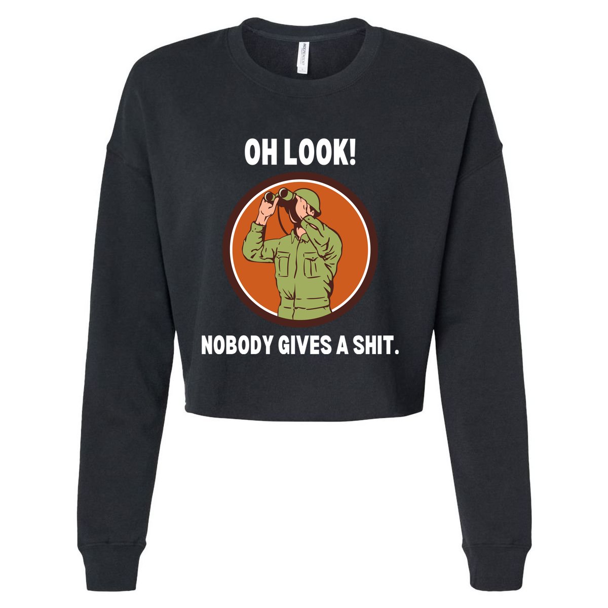 Funny Sarcastic Men Says Oh Look Nobody Gives A Shit Funny Novelty Sayings Cropped Pullover Crew