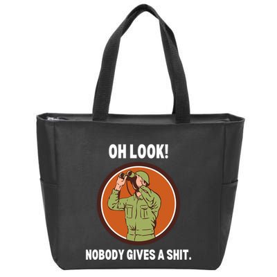 Funny Sarcastic Men Says Oh Look Nobody Gives A Shit Funny Novelty Sayings Zip Tote Bag