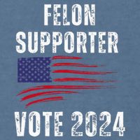 Felon Supporter Meme Voting Humor Make Your Vote Count Garment-Dyed Sweatshirt