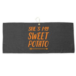 Funny Shes My Sweet Potato For Matching Couple Thanksgiving Large Microfiber Waffle Golf Towel