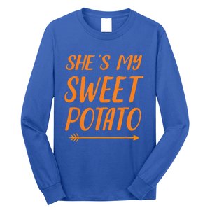 Funny Shes My Sweet Potato For Matching Couple Thanksgiving Long Sleeve Shirt