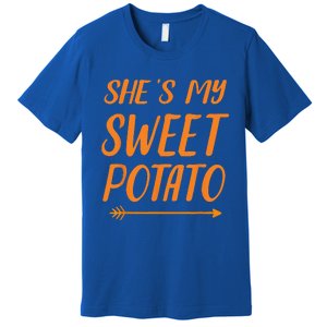 Funny Shes My Sweet Potato For Matching Couple Thanksgiving Premium T-Shirt