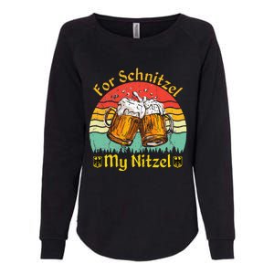 For Schnitzel My Nitzel Funny Oktoberfest Womens California Wash Sweatshirt