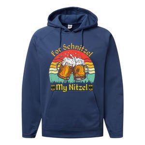 For Schnitzel My Nitzel Funny Oktoberfest Performance Fleece Hoodie