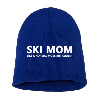 Funny Skiing Mother Ski Mom Gift Short Acrylic Beanie