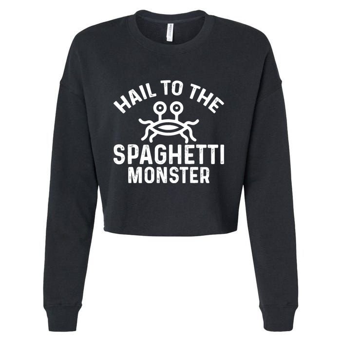 Flying Spaghetti Monster Fsm Hail To The Spaghetti Monster Cropped Pullover Crew