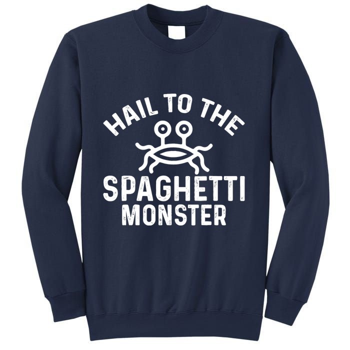 Flying Spaghetti Monster Fsm Hail To The Spaghetti Monster Sweatshirt