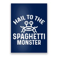 Flying Spaghetti Monster Fsm Hail To The Spaghetti Monster Poster