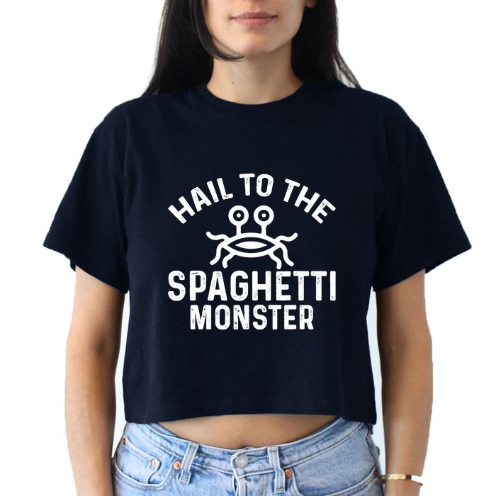 Flying Spaghetti Monster Fsm Hail To The Spaghetti Monster Women's Crop Top Tee