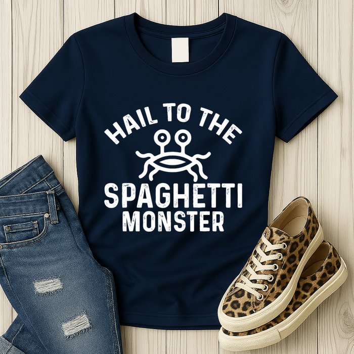 Flying Spaghetti Monster Fsm Hail To The Spaghetti Monster Womens T-Shirt