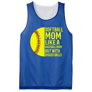 Funny Softball Mom Like A Baseball Mom But With Bigger Balls Gift Mesh Reversible Basketball Jersey Tank