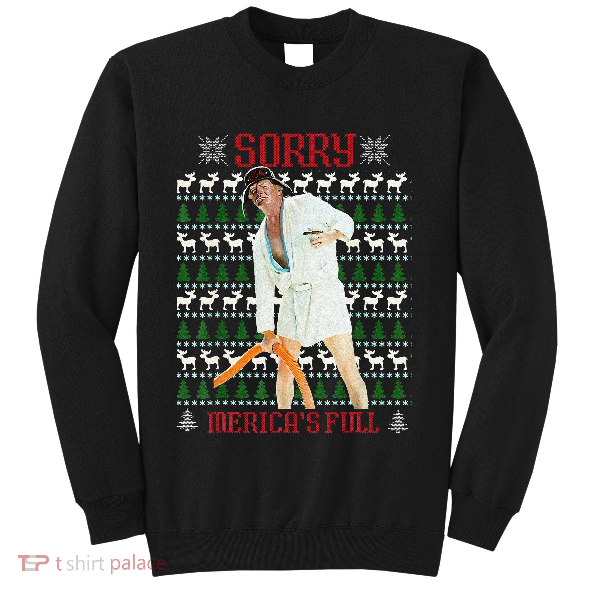 Funny Sorry MericaS Full Trump Immigration Ugly Christmas Sweatshirt