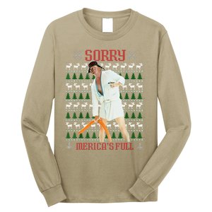 Funny Sorry MericaS Full Trump Immigration Ugly Christmas Long Sleeve Shirt