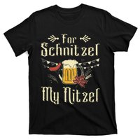 For Schnitzel My Nitzel Funny Gift Oktoberfest T-Shirt