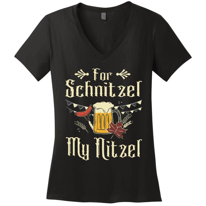 For Schnitzel My Nitzel Funny Gift Oktoberfest Women's V-Neck T-Shirt