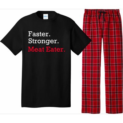 Faster Stronger Meat Eater Vegan Parody Great Gift Pajama Set