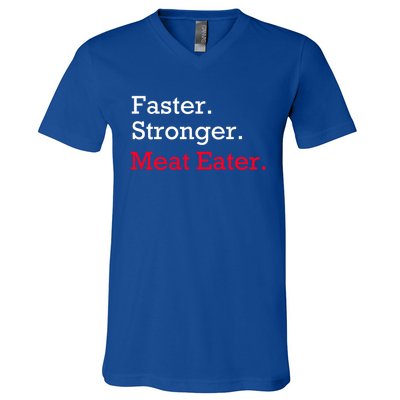 Faster Stronger Meat Eater Vegan Parody Great Gift V-Neck T-Shirt