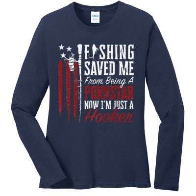 Fishing Saved Me From Being A Hooker Fisherman (On Back) Ladies Long Sleeve Shirt