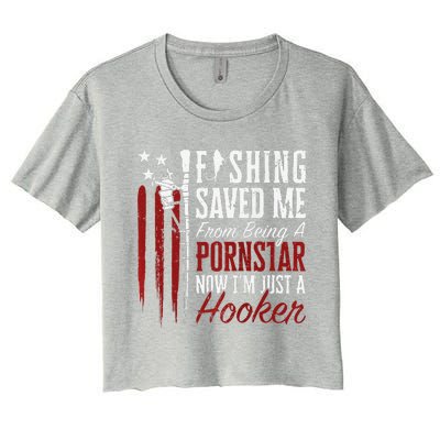 Fishing Saved Me From Being A Hooker Fisherman (On Back) Women's Crop Top Tee