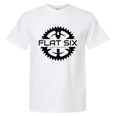 Flat Six Meant To Be Driven W Gear Sport Car Garment-Dyed Heavyweight T-Shirt