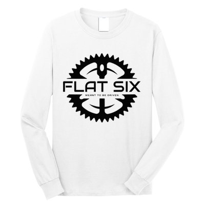 Flat Six Meant To Be Driven W Gear Sport Car Long Sleeve Shirt